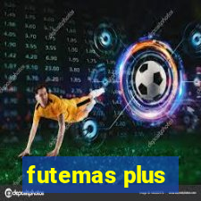 futemas plus